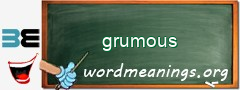 WordMeaning blackboard for grumous